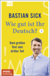 Wie gut ist Ihr Deutsch? Teil 3