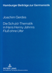 Die Schuld-Thematik in Hans Henny Jahnns 
