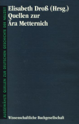 Quellen zur Ära Metternich
