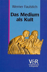 Das Medium als Kult