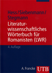 Literaturwissenschaftliches Wörterbuch für Romanisten (LWR)