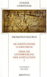 De institutione clericorum/Über die Unterweisung der Geistlichen