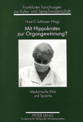 Mit Hippokrates zur Organgewinnung?