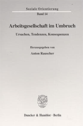 Arbeitsgesellschaft im Umbruch