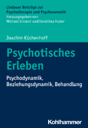 Psychotisches Erleben