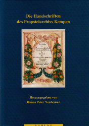 Die Handschriften des Propsteiarchivs Kempen
