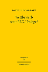 Wettbewerb statt EEG-Umlage?