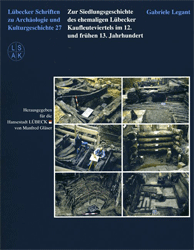 Buchcover Zur Siedlungsgeschichte des ehemaligen Lübecker Kaufleuteviertels im 12. und frühen ...