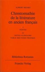 Chrestomathie de la littérature en ancien français