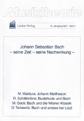 Johann Sebastian Bach - seine Zeit - seine Nachwirkung