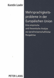 Mehrsprachigkeitsprobleme in der Europäischen Union