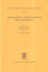 Arbeitslosigkeit und Möglichkeiten ihrer Überwindung