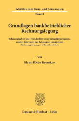 Grundlagen bankbetrieblicher Rechnungslegung. - Kremkow, Klaus-Dieter