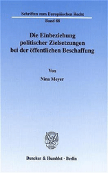 Die Einbeziehung politischer Zielsetzungen bei der öffentlichen Beschaffung