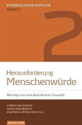 Herausforderung Menschenwürde