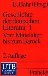 Geschichte der deutschen Literatur. Band 1