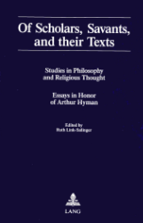 Of Scholars, Savants, and their Texts