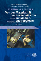 Buchcover Von der Materialität der Kommunikation zur Medienanthropologie