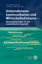 Buchcover Unternehmenskommunikation und Wirtschaftsdiskurse - Herausforderungen für die romanistische ...