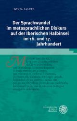 Buchcover Der Sprachwandel im metasprachlichen Diskurs auf der Iberischen Halbinsel im 16. ...