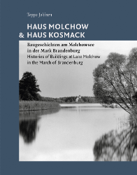 Haus Molchow & Haus Kosmack