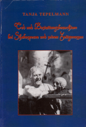 Tod und Bestattungsbrauchtum bei Shakespeare und seinen Zeitgenossen