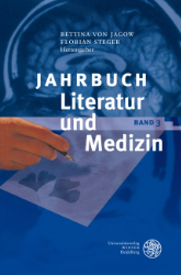 Jahrbuch Literatur und Medizin. Band III