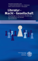 Literatur - Macht - Gesellschaft