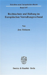 Rechtsschutz und Haftung im Europäischen Verwaltungsverbund