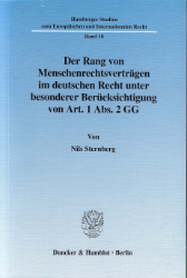 Der Rang von Menschenrechtsverträgen im deutschen Recht unter besonderer Berücksichtigung von Art. 1 Abs. 2 GG