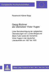 Georg Büchner als Übersetzer Victor Hugos
