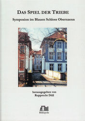 Das Spiel der Triebe