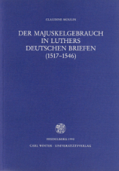 Der Majuskelgebrauch in Luthers deutschen Briefen (1517-1546)