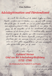 Buchcover: Adelslegitimation und Fürstendienst - Gebhard Werner Graf von der Schulenburg-Wolfsburg ...