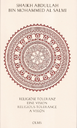 Religiöse Toleranz: Eine Vision für eine neue Welt/Religious Tolerance: A Vision for a new World
