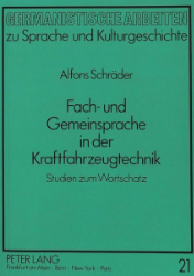 Fach- und Gemeinsprache in der Kraftfahrzeugtechnik