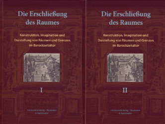 Die Erschließung des Raumes