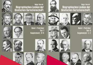 Biographisches Lexikon der Deutschen Burschenschaft. Band I: Politiker: Supplementbände