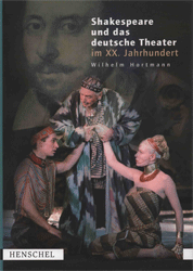 Shakespeare und das deutsche Theater im XX. Jahrhundert