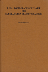 Die autobiographische Lyrik des europäischen Spätmittelalters