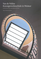 Buchcover Van de Veldes Kunstgewerbeschule in Weimar