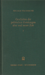 Geschichte der politischen Parteiungen alter und neuer Zeit. Band 2: Mittelalter