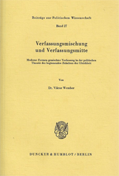 Verfassungsmischung und Verfassungsmitte