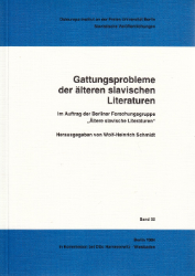 Gattungsprobleme der älteren slavischen Literaturen