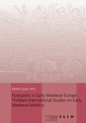 Foreigners in Early Medieval Europe