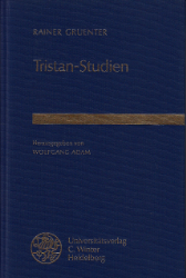 Tristan-Studien - Gruenter, Rainer