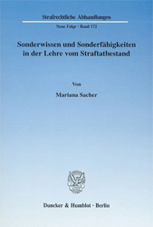 Sonderwissen und Sonderfähigkeiten in der Lehre vom Straftatbestand