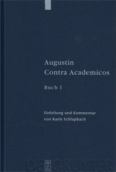 Augustin contra Academicos. Buch 1