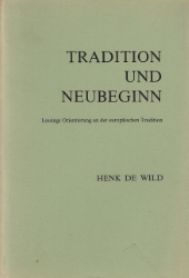 Tradition und Neubeginn