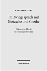 Buchcover Im Zwiegespräch mit Nietzsche und Goethe